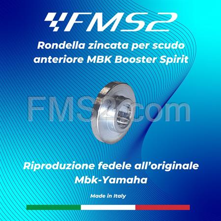Rondella zincata FMS2 in acciaio come originale per fissaggio scudo anteriore Mbk Booster spirit tutte le versioni fino al 2003, ricambio 3VLF15450000FMS